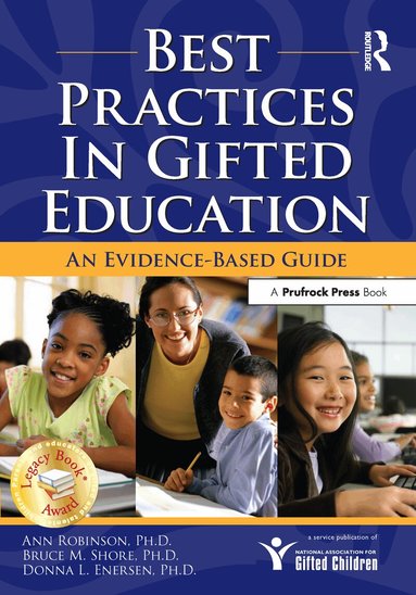 Ann Robinson, Bruce M. Shore, Donna Enersen - Best Practices in Gifted Education, Häftad