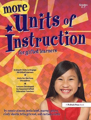 bokomslag More Units of Instruction for Gifted Learners