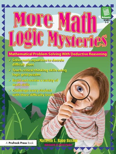 Marilynn L. Rapp Buxton - More Math Logic Mysteries, Häftad