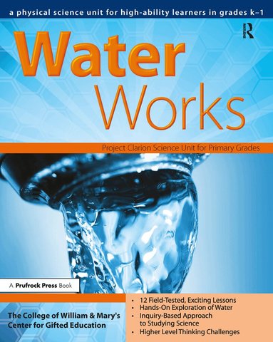 Clg Of William And Mary/Ctr Gift Ed - Water Works, Häftad
