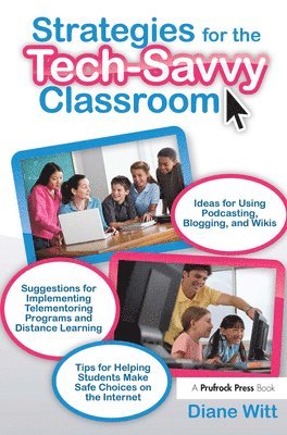 bokomslag Strategies for the Tech-Savvy Classroom