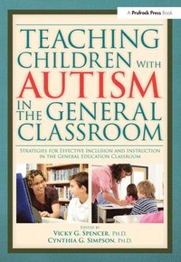 bokomslag Teaching Children with Autism in the General Classroom