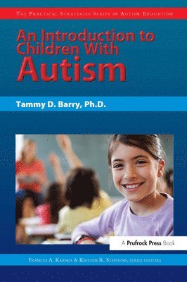 bokomslag An Introduction to Children with Autism