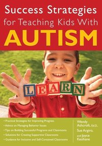 bokomslag Success Strategies for Teaching Kids With Autism