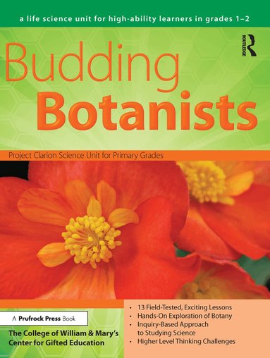 Clg Of William And Mary/Ctr Gift Ed - Budding Botanists, Häftad