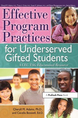 Effective Program Practices For Underserved Gifted Students 1