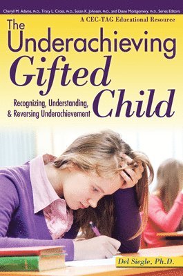 The Underachieving Gifted Child 1