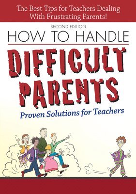 How to Handle Difficult Parents 1
