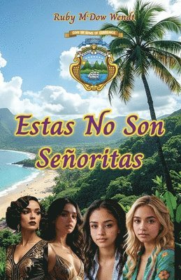 bokomslag Estas No Son Señoritas