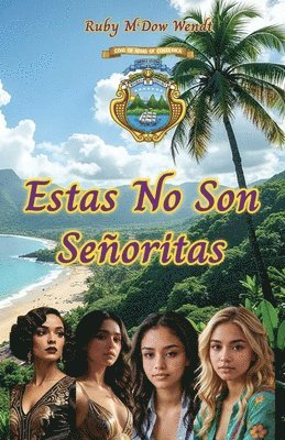 bokomslag Estas No Son Señoritas