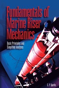 bokomslag Fundamentals of Marine Riser Mechanics