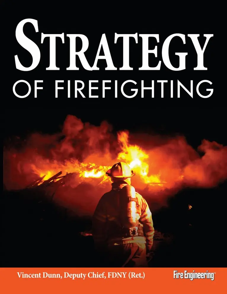 Vincent Dunn - Strategy of Firefighting, Inbunden. Tillgänglighet: Lägg i varukorg