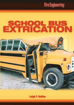 School Bus Extrication 1