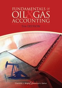 bokomslag Fundamentals of Oil and Gas Accounting