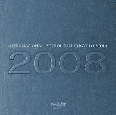 International Petroleum Encyclopedia 2008 1