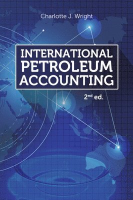 bokomslag International Petroleum Accounting