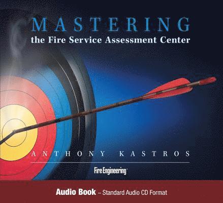 Mastering the Fire Service Assessment Center 1