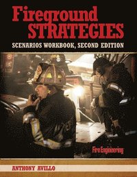 bokomslag Fireground Strategies Scenarios Workbook