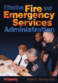 bokomslag Effective Fire & Emergency Services Administration