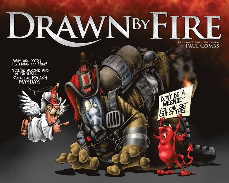 Drawn by Fire