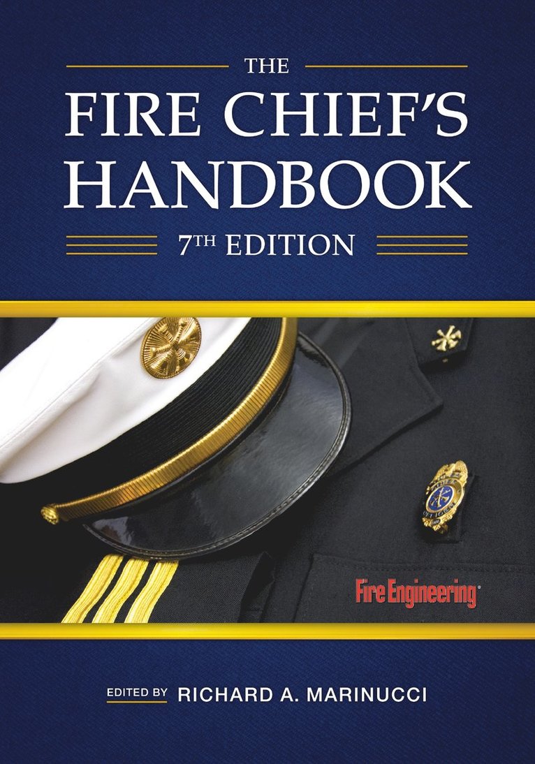 Richard A. Marinucci - Fire Chief's Handbook, Inbunden