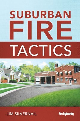 Suburban Fire Tactics 1