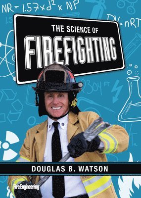 bokomslag The Science of Firefighting