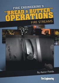 bokomslag Bread & Butter Operations - Fire Streams