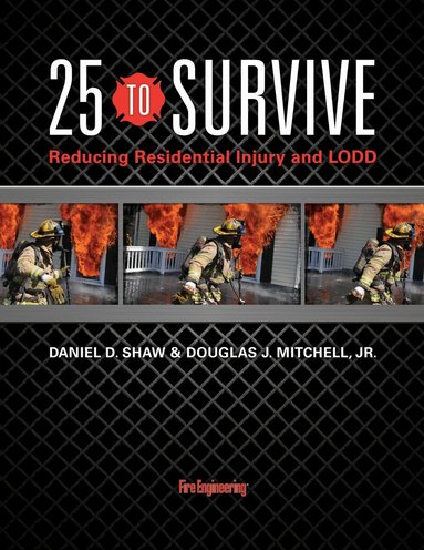 Dan Shaw, Doug Mitchell - 25 to Survive, Inbunden