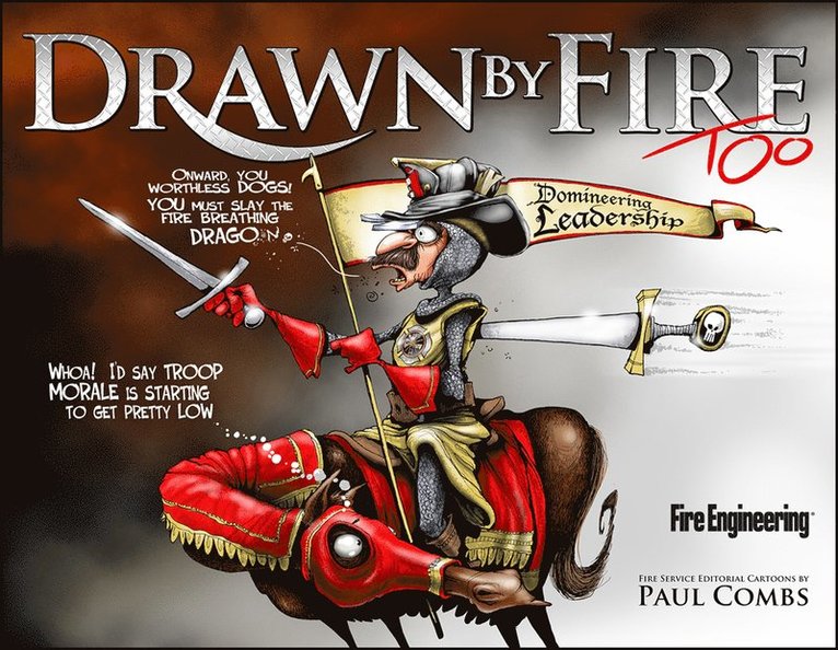 Drawn by Fire, Too