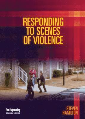 Responding to Scenes of Violence 1