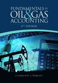 bokomslag Fundamentals of Oil & Gas Accounting