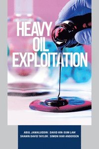 bokomslag Heavy Oil Exploitation