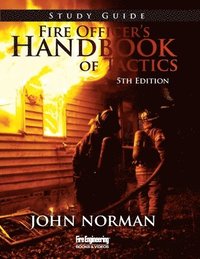 bokomslag Fire Officer's Handbook of Tactics Study Guide