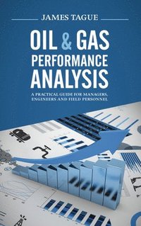 bokomslag Oil & Gas Performance Analysis