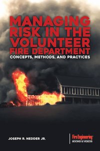 bokomslag Managing Risk in the Volunteer Fire Department