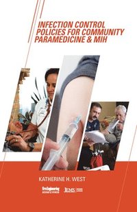 bokomslag Infection Control Policies for Community Paramedicine & MIH