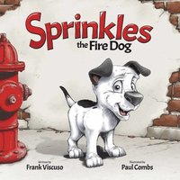 bokomslag Sprinkles the Fire Dog