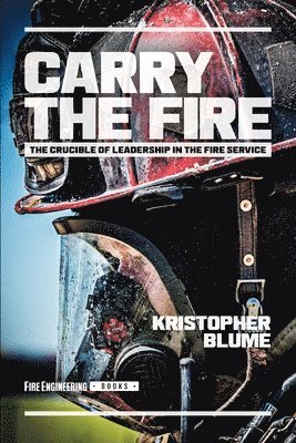 bokomslag Carry the Fire
