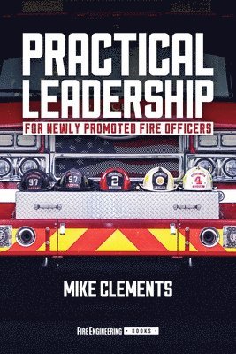 bokomslag Practical Leadership for Newly Promoted Fire Officers