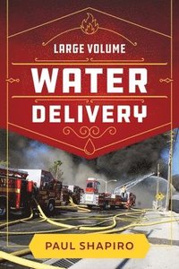 bokomslag Large Volume Water Delivery