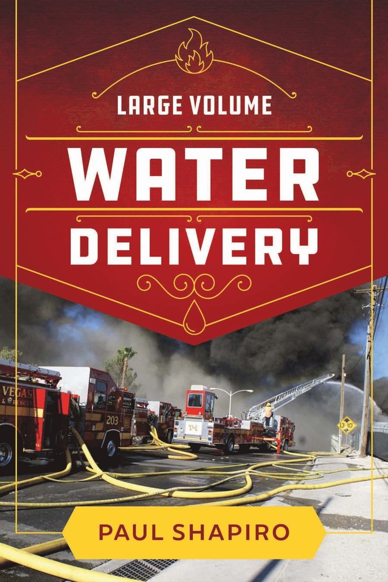 Large Volume Water Delivery