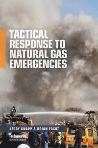 bokomslag Tactical Response to Natural Gas Emergencies