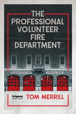 bokomslag Professional Volunteer Fire Department