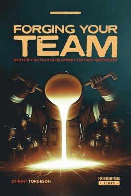 bokomslag Forging Your Team