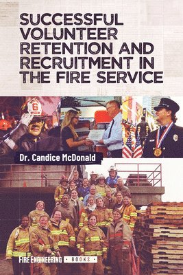 bokomslag Successful Volunteer Retention and Recruitment in the Fire Service