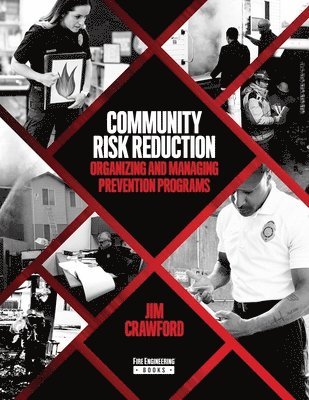 Jim Crawford - Community Risk Reduction, Häftad