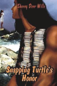 bokomslag Snapping Turtle's Honor