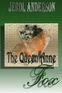 bokomslag The Queen Anne Fox