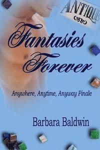 bokomslag Fantasies Forever: Anywhere, Anytime, Anyway Finale